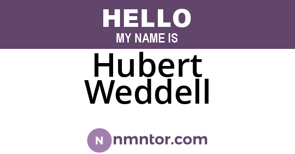 Hubert Weddell
