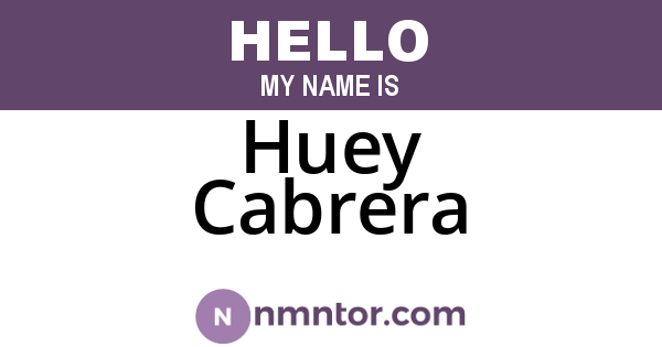 Huey Cabrera