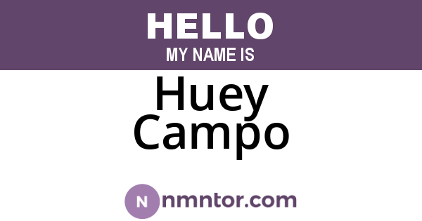 Huey Campo