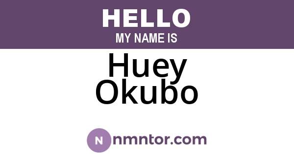 Huey Okubo