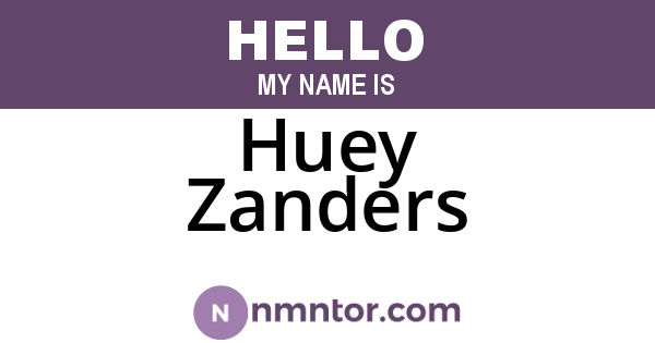 Huey Zanders