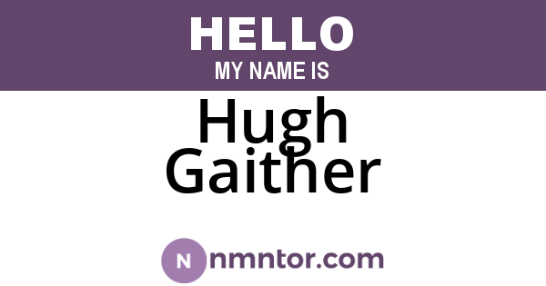 Hugh Gaither