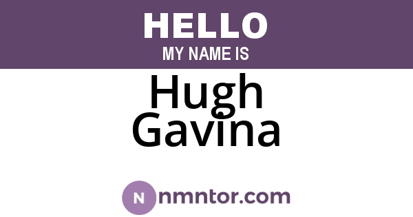 Hugh Gavina