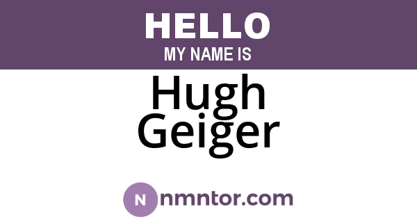 Hugh Geiger