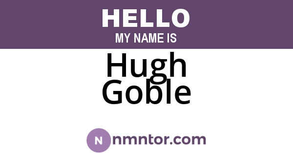 Hugh Goble