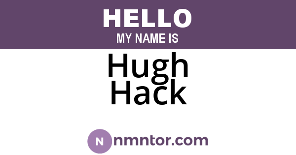 Hugh Hack