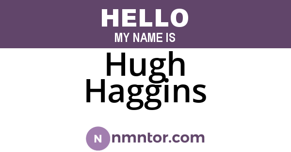 Hugh Haggins