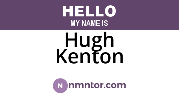 Hugh Kenton