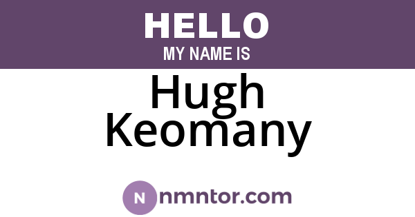 Hugh Keomany