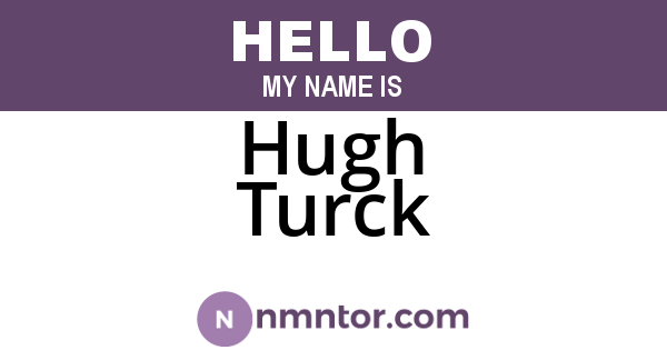 Hugh Turck