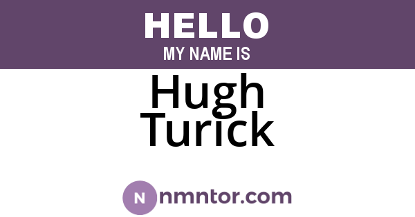 Hugh Turick