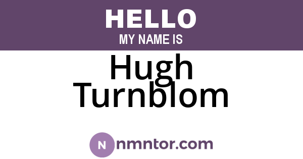 Hugh Turnblom