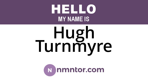 Hugh Turnmyre