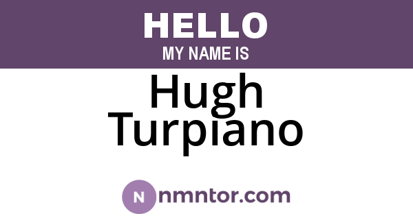 Hugh Turpiano