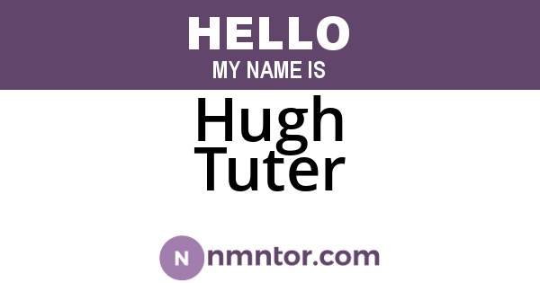 Hugh Tuter