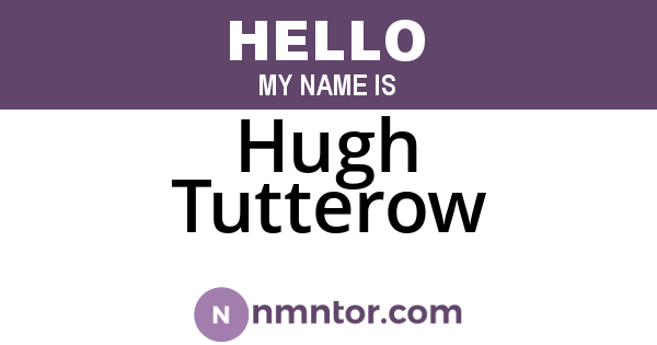 Hugh Tutterow