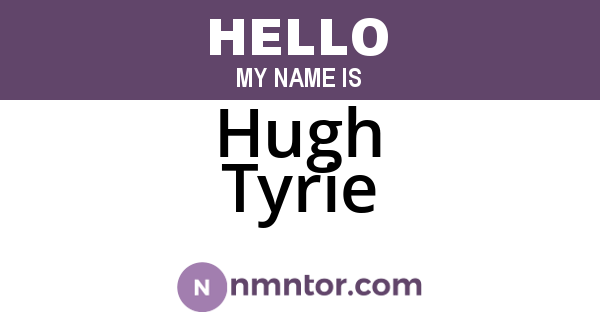 Hugh Tyrie