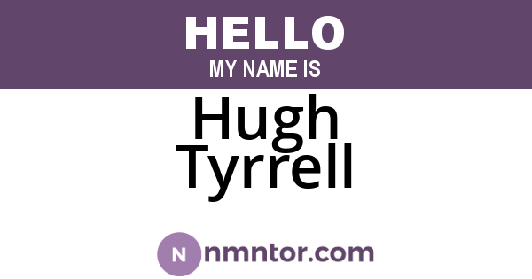 Hugh Tyrrell
