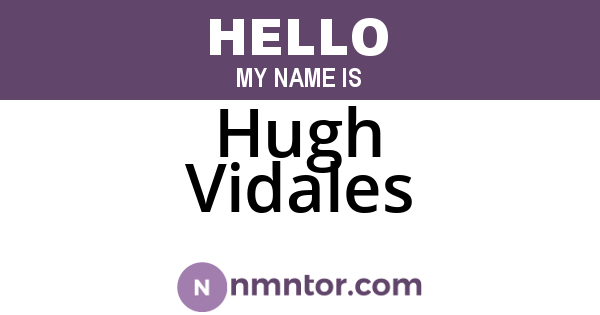Hugh Vidales