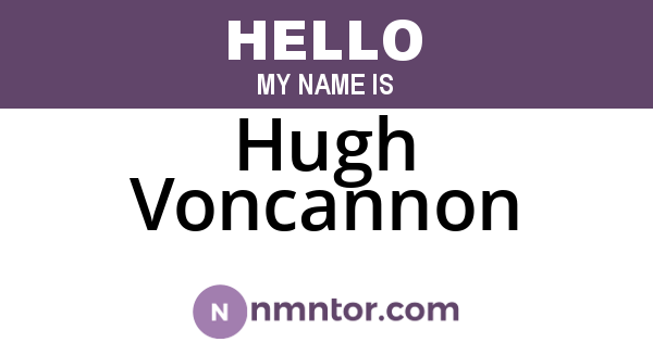 Hugh Voncannon