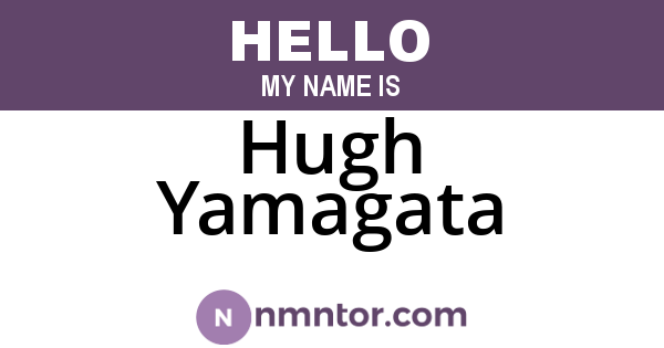 Hugh Yamagata