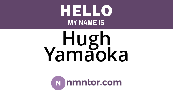 Hugh Yamaoka