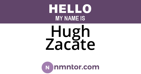 Hugh Zacate