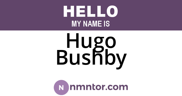 Hugo Bushby