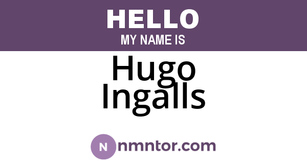 Hugo Ingalls