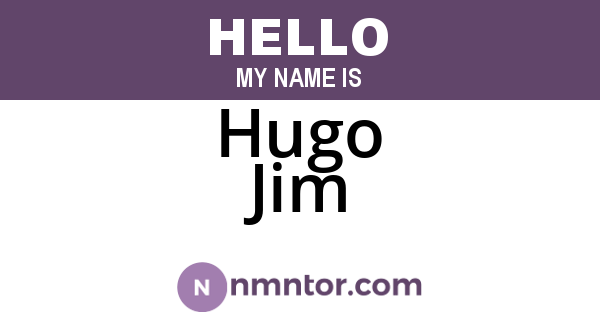 Hugo Jim