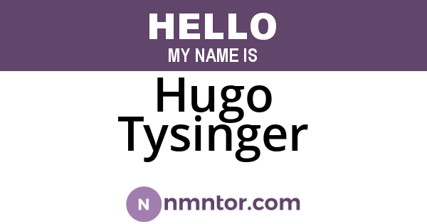 Hugo Tysinger