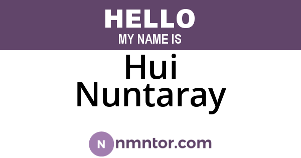 Hui Nuntaray