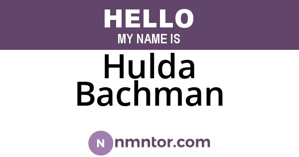 Hulda Bachman