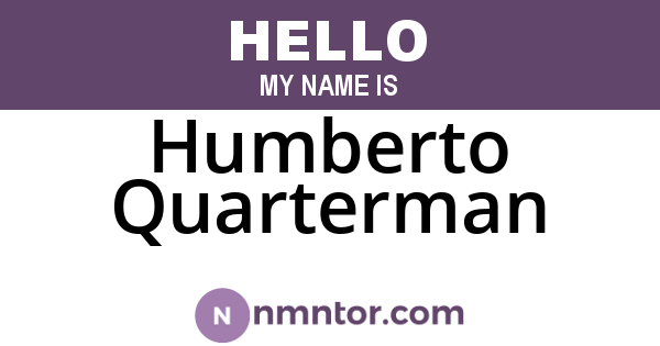 Humberto Quarterman