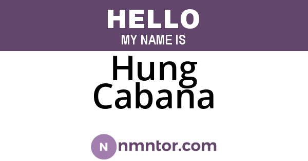 Hung Cabana