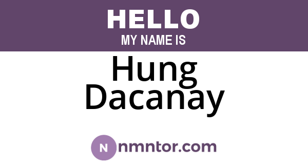 Hung Dacanay