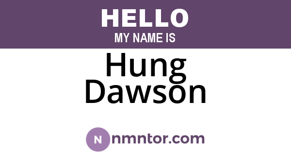Hung Dawson