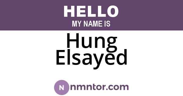Hung Elsayed