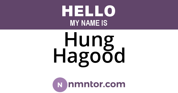 Hung Hagood