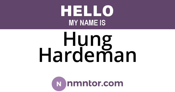 Hung Hardeman