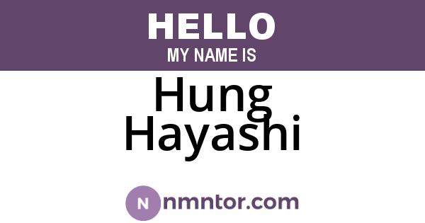 Hung Hayashi