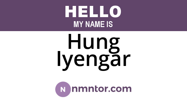 Hung Iyengar