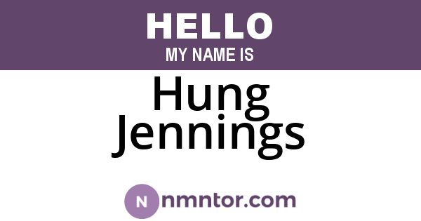 Hung Jennings