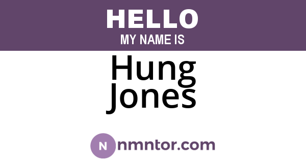 Hung Jones
