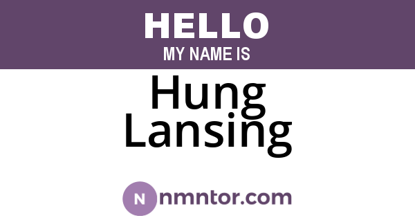 Hung Lansing
