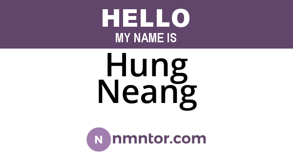 Hung Neang