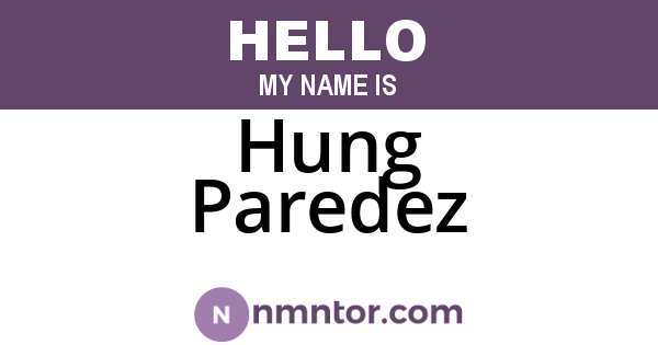 Hung Paredez