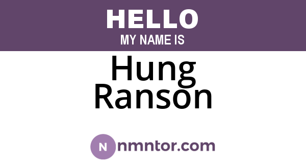 Hung Ranson