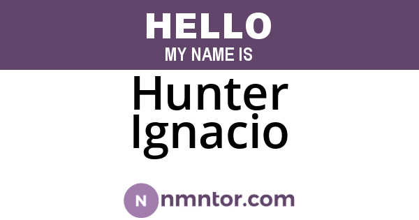 Hunter Ignacio