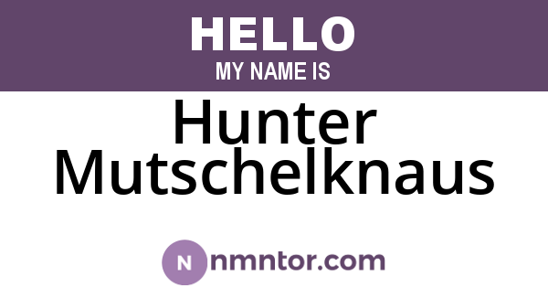 Hunter Mutschelknaus